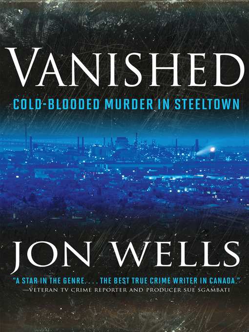 Title details for Vanished by Jon Wells - Available